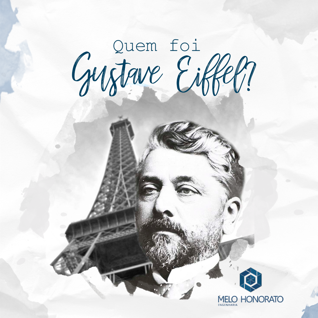 Quem foi  Gustave Eiffel?
